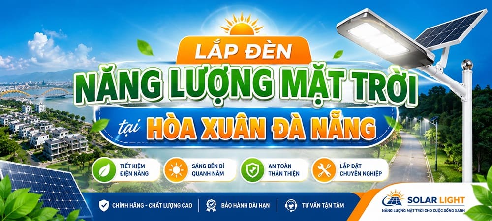 lap dat den nang luong mat troi tai Hoa Xuan Da Nang